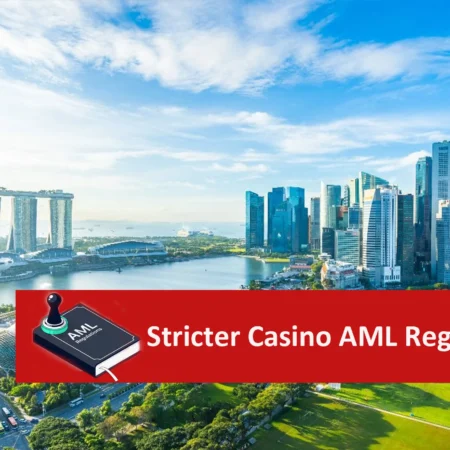 Singapore Parliament Introduces Stricter Casino AML Regulations